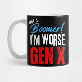 Not A Boomer Mug